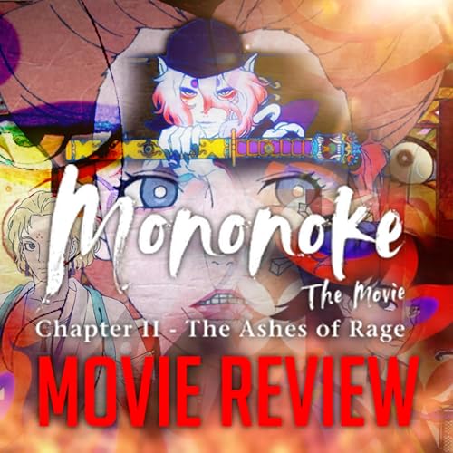 Mononoke Movie: The Ashes of Rage Review cover art