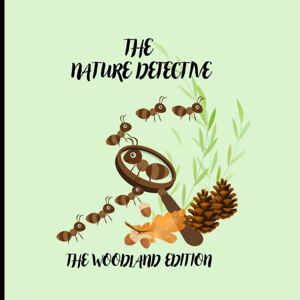 The Nature Detective: Woodland Edition - The acorn that didn't belong