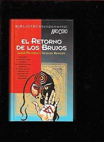 El Retorno De Los Brujos [Spanish] 8488337833 Book Cover