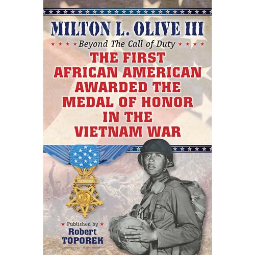 The First African American Awarded the Medal of Honor in the Vietnam War (Written by Robert Toporek) episode artwork