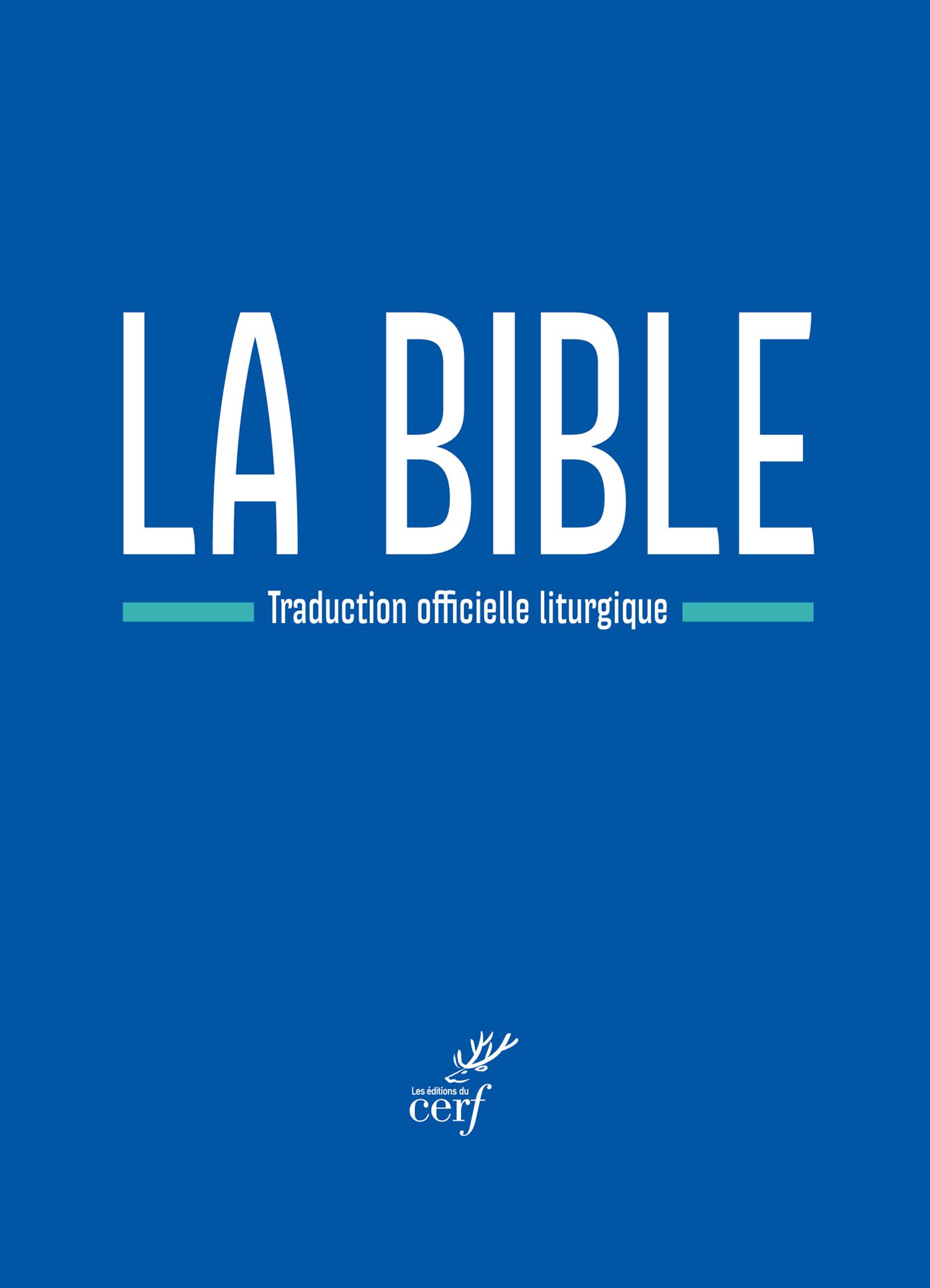 Bible de la liturgie compacte bleue: Traduction officielle liturgique