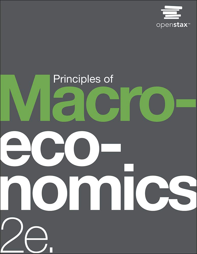 "Principles of Macroeconomics 2e by OpenStax (oficjalna wersja drukowana, miękka okładka, B&W)"