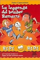La leggenda del bomber Ramarro 8809028287 Book Cover