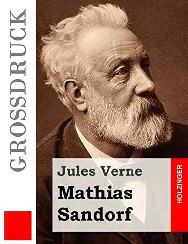 Mathias Sandorf (Großdruck) [German] 1516954092 Book Cover
