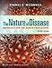 The Nature of Disease: Pathology for the Health Professions: .