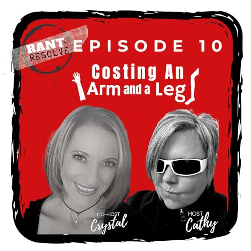 EPISODE 10: Costing An Arm and a Leg
