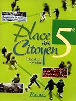 Éducation civique, place au citoyen 5e, cahier d'activités 2047399327 Book Cover