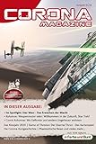  Corona Magazine 01/2016: Januar 2016: Nur der Himmel ist die Grenze