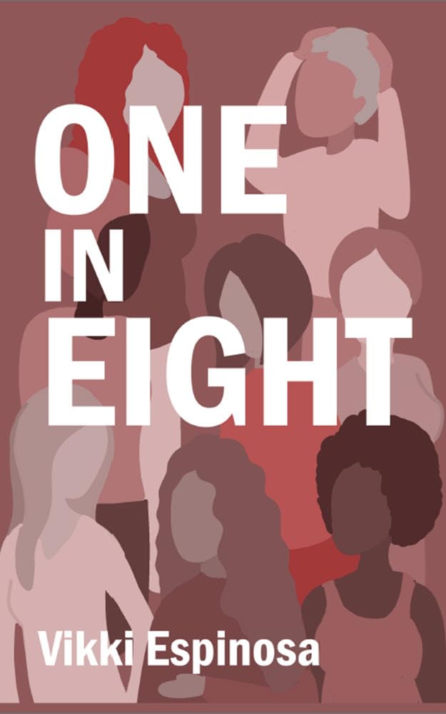 One in Eight: A Breast Cancer Journey and Practical Guide for Patients, Families, and Workplaces
