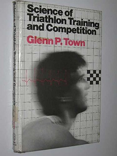 Science of Triathlon Training and Competition
