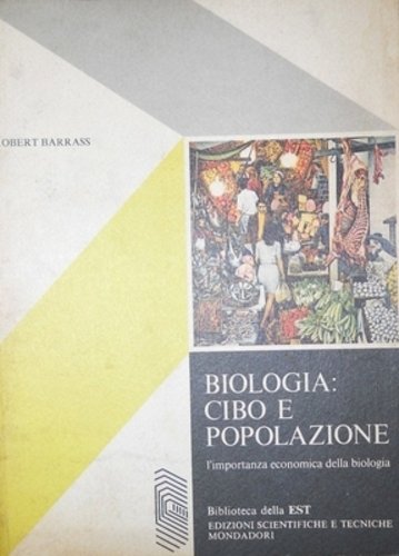 BIOLOGIA CIBO E POPOLAZIONE