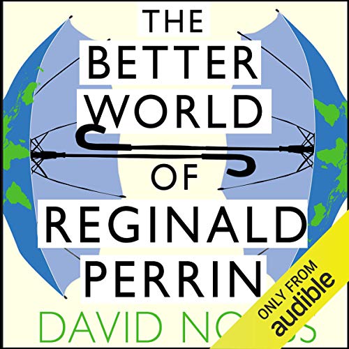The Better World of Reginald Perrin Reginald Perrin Series, Book 3