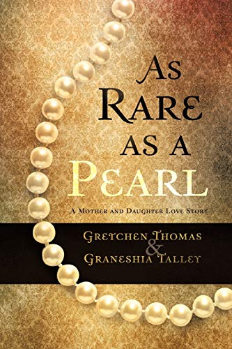 As Rare as a Pearl Paperback – November 1, 2012