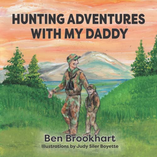 Image of Hunting Adventures with My Daddy (My Daddy Series)