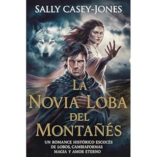 La Novia Loba del Montañés Audiolibro Por Sally Casey-Jones arte de portada
