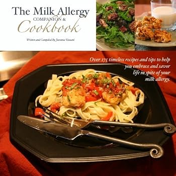 Paperback The Milk Allergy Companion & Cookbook Book
