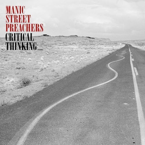 Critical Thinking [Explicit] Manic Street Preachers