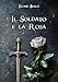 Il Soldato E La Rosa - 3