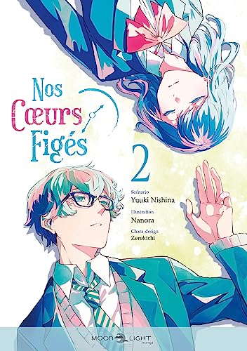 Nos cœurs figés — Tome 2