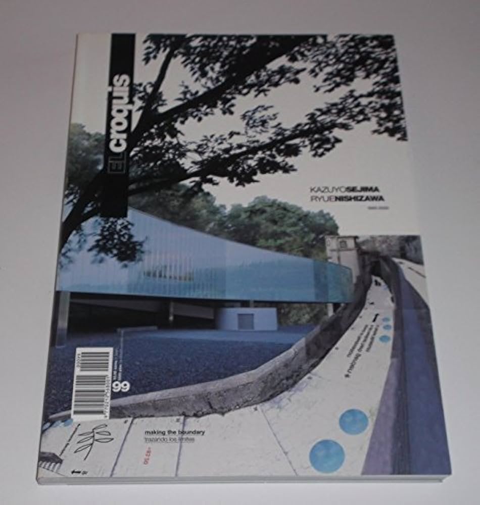 アート・デザイン・音楽 el croquis 9697 1999 Amazon.com: EL CROQUIS 99 (2000 - I): KAZUYO SEJIMA + RYUE