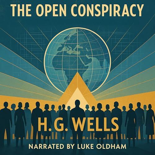 The Open Conspiracy by H.G. Wells episode artwork