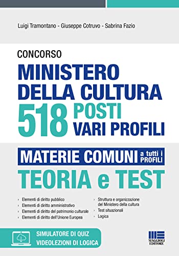 Concorso Ministero della cultura 518 posti vari profili: Materie comuni a tutti i profili