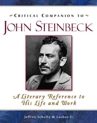 Critical Companion To John Steinbeck: A Literary Reference To His Life And Work