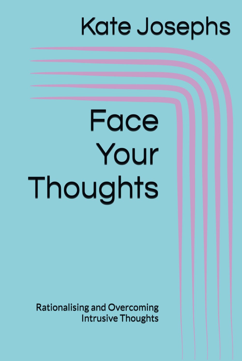 Face Your Thoughts: Rationalising and Overcoming Intrusive Thoughts