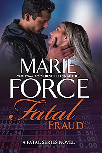 Fatal Fraud, A Fatal Series Novel (The Fatal Series Book 16)