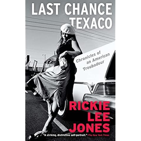 Last Chance Texaco: Chronicles of an American Troubadour Cover