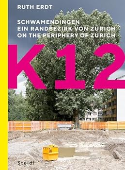 Hardcover K12: On the Periphery of Zurich Book