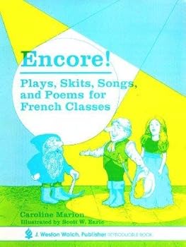 Plastic Comb Encore!: Plays, Skits, Songs and Poems for French Classes Book