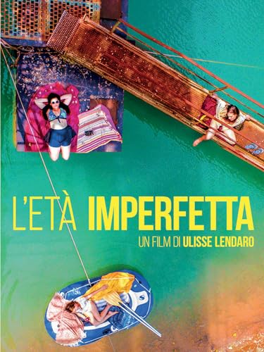 L'età imperfetta