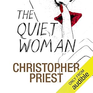 The Quiet Woman Audiobook By Christopher Priest cover art