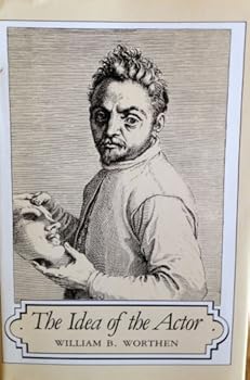 Hardcover The Idea of the Actor (Princeton Legacy Library) Book