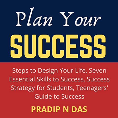 Plan Your Success: 4 Books in 1 by Pradip N Das episode artwork