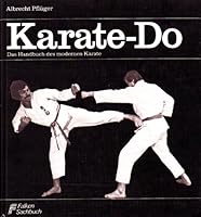 Karate-Do: Das Handbuch d. modernen Karate (Falken Sachbuch) 3806840288 Book Cover
