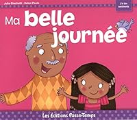 Ma belle journée 2896304649 Book Cover