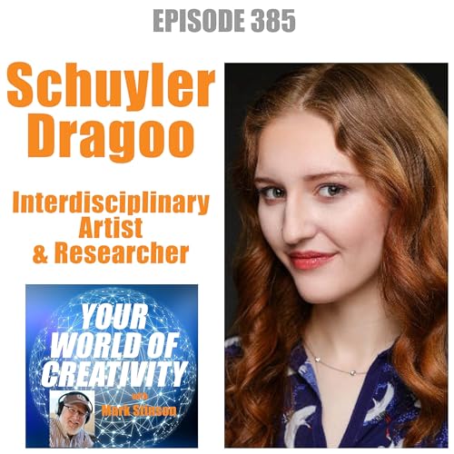 Schuyler Dragoo, Interdisciplinary Artist and Researcher Podcast Por arte de portada