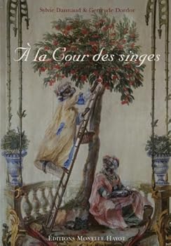 Paperback A la cour des singes [French] Book