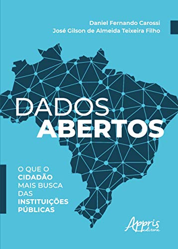 Dados abertos: o que o cidadão mais busca das instituições públicas