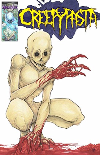 CREEPYPASTA: THE COMIC (English Edition)