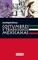 Estuche Costumbres y Tradiciones Mexicanas (3 volúmenes) (Viajes y costumbrismo) (Spanish Edition) 8444130109 Book Cover
