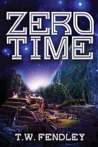 Zero Time (Zero Time Chronicles Book 1)