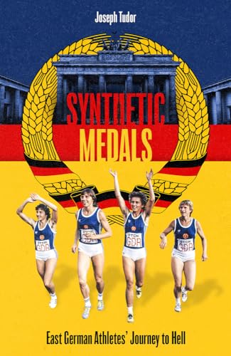Synthetic Medals: East German Athletes' Journey To Hell