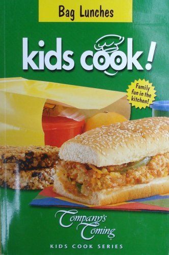 Kids Cook Bag Lunches [Unknown Binding]