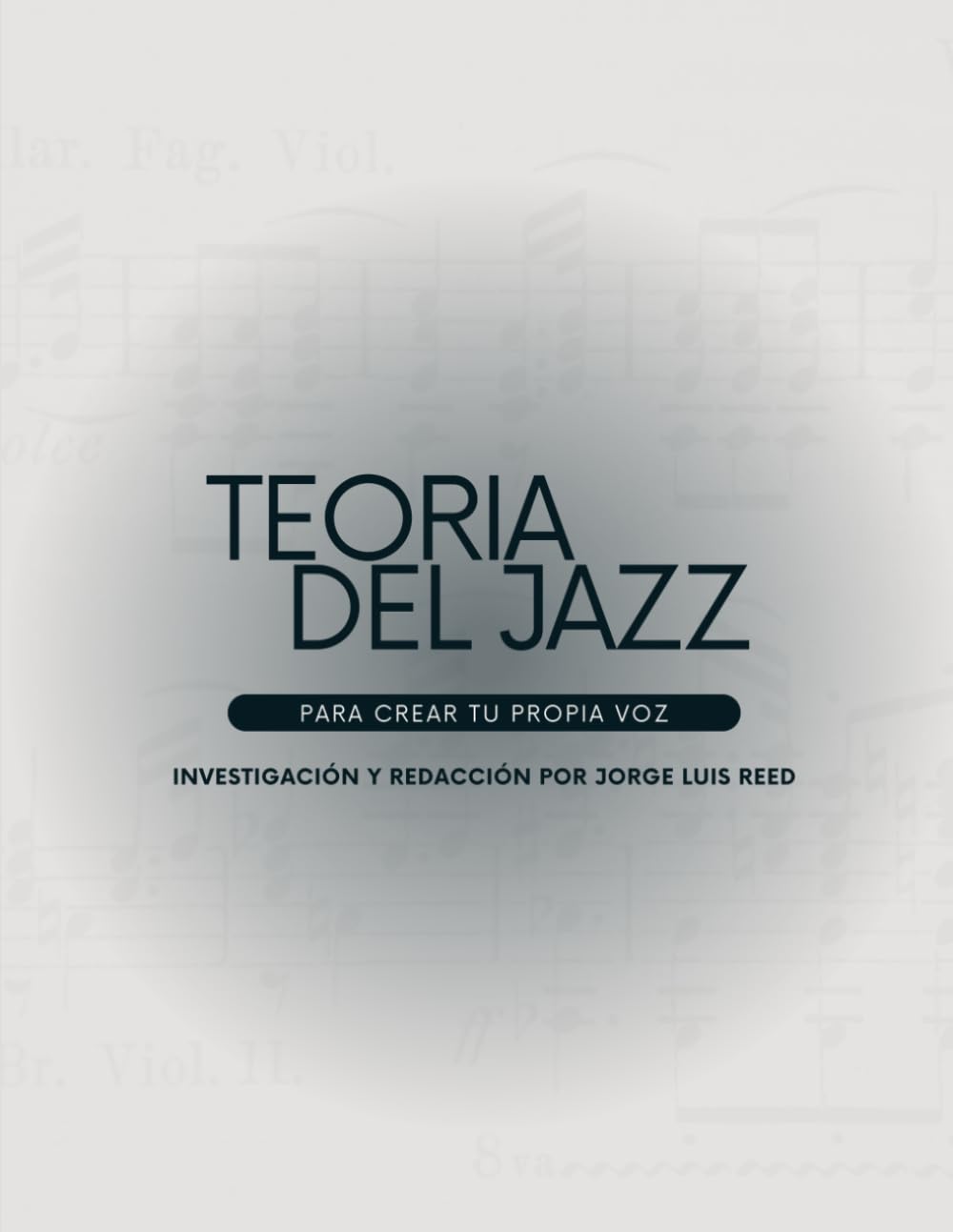Teoría del Jazz: Para Crear tu Propia Voz