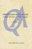 Curriculum Integration, Twenty Questions - With Answers 096750810X Book Cover