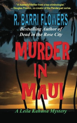 Murder in Maui: A Leila Kahana Mystery (Leila Kahana Mysteries)