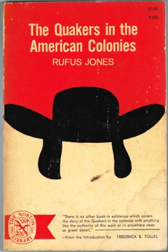 Télécharger The Quakers in the American Colonies Francais PDF
